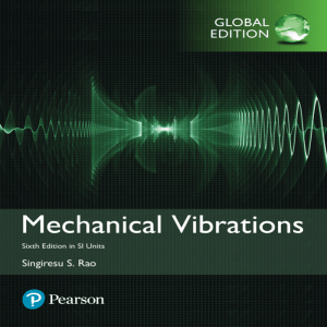 Mechanical Vibrations Textbook by Singiresu S. Rao
