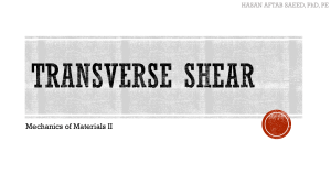 Transverse Shear in Mechanics of Materials II