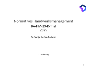 Normatives Handwerksmanagement: 1. Vorlesung 2025
