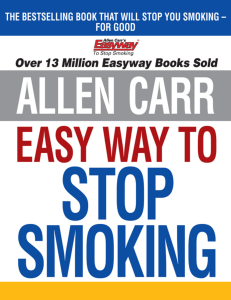 Allen Carr's Easy Way to Stop Smoking - Bestselling Guide