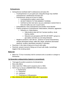 Schizophrenia Study Guide: Symptoms, Antipsychotics, Baker Act