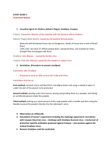 Study Guide 5 Final Exam Review: Cholera, Smallpox, Vaccines