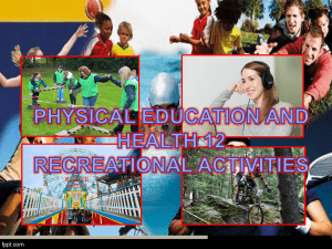Recreational Activities in Physical Education and Health 12