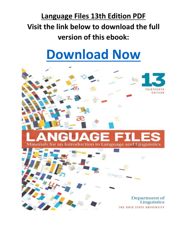 Language Files 13th Edition: Intro to Linguistics Textbook