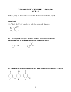 Organic Chemistry II Quiz 1 Spring 2026