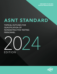 ASNT CP-105-2024: NDT Personnel Qualification Outlines