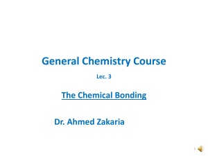 General Chemistry Lecture 3: Chemical Bonding