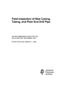 API 5A5: Field Inspection of New Casing, Tubing, Drill Pipe