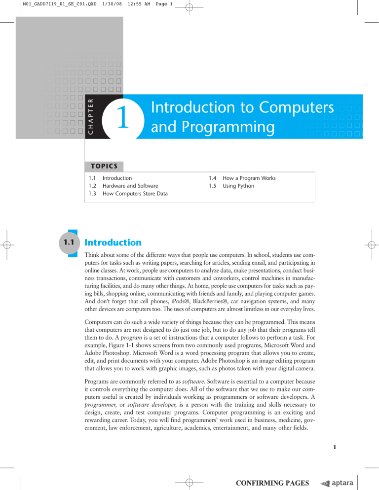 Introduction to Computers and Programming Chapter 1