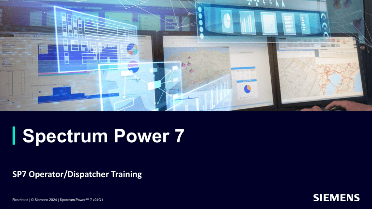 Spectrum Power 7 Operator/Dispatcher Training Manual