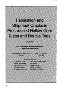 Fabrication and Shipment Cracks in Prestressed Hollow-Core Slabs and Double Tees