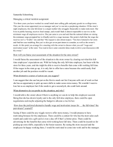 Managing a Critical Incident: Wage and Motivation Case Study