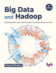 Big Data and Hadoop 2nd Edition: Fundamentals, Tools, Techniques