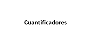 Cuantificadores en espa&ntilde;ol: Gu&iacute;a completa
