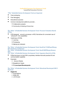 Embedded Systems Development Tools: LaunchPad Ecosystem Overview