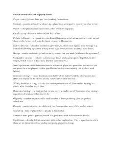 Game Theory & Oligopoly Terms: Definitions