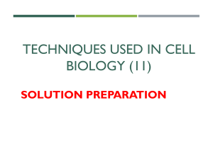 Cell Biology Solution Preparation Techniques