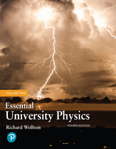 Essential University Physics Vol 2: Electromagnetism & Optics