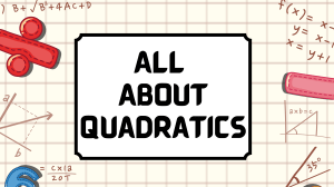All About Quadratics: Graphing from Standard Form