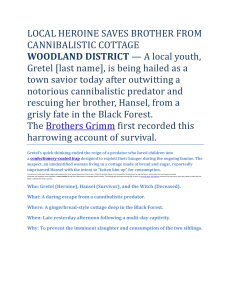 Gretel Saves Brother: Hansel and Gretel Fairy Tale