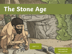 The Stone Age: A Guide to Prehistoric Life