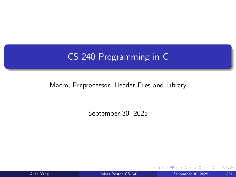 CS 240 Programming in C: Macros, Preprocessor, Header Files