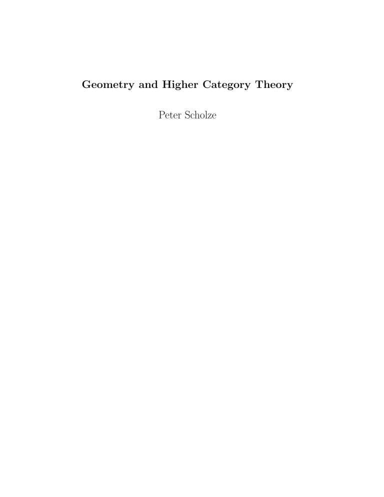 Geometry and Higher Category Theory Lecture Notes