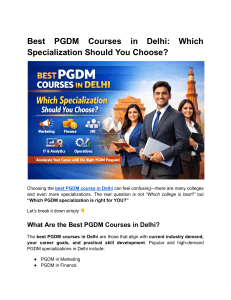 Best PGDM Courses in Delhi: Choose Right Specialization