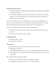 Homogenization Process in Criminology: Crime System Analysis
