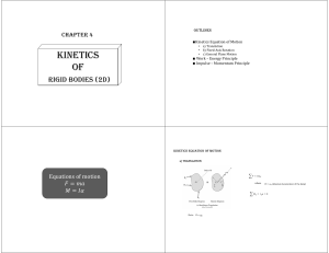 Kinetics of Rigid Bodies (2D) - Engineering Dynamics