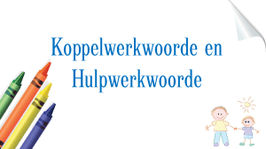 Afrikaanse Grammatika: Koppelwerkwoorde & Hulpwerkwoorde