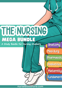 Nursing Mega Bundle Study Guide for Students