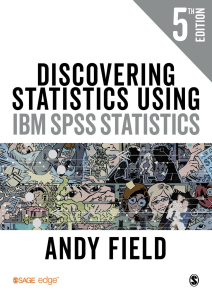 Discovering Statistics Using IBM SPSS Statistics 5th Ed