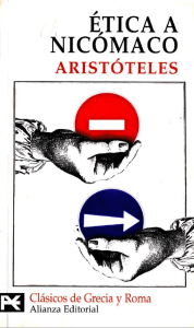 &Eacute;tica a Nic&oacute;maco de Arist&oacute;teles - Traducci&oacute;n y notas