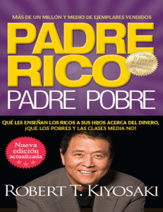 Padre Rico, Padre Pobre: Lecciones de Finanzas Personales