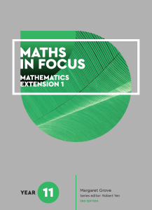 Maths in Focus 11 Mathematics Extension 1 Textbook