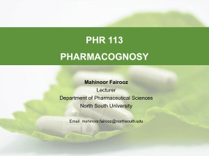 Introduction to Pharmacognosy - PHR 113