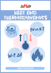 Heat and Thermodynamics High Yield Notes