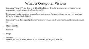What is Computer Vision? Introduction to CV and Image Processing