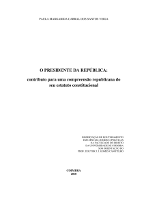 O Presidente da Rep&uacute;blica: Contributo para uma Compreens&atilde;o Republicana