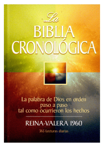 La Biblia Cronol&oacute;gica Reina-Valera 1960: Lecturas Diarias