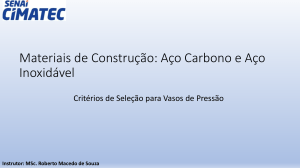 Crit&eacute;rios de Sele&ccedil;&atilde;o de Materiais para Vasos de Press&atilde;o