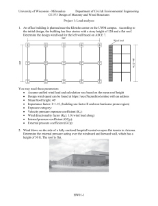 CE 573 Project 1: Wind Load Analyses for Masonry/Wood Structures