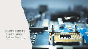 Microcontrollers and Interfacing: Computer Architecture Basics