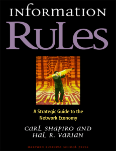 Information Rules: Strategic Guide to Network Economy