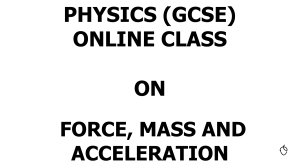 GCSE Physics: Force, Mass & Acceleration Lesson