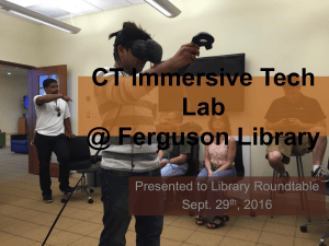 CT Immersive Tech Lab @ Ferguson Library VR Presentation