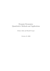 Dynamic Economics: Quantitative Methods and Applications Textbook