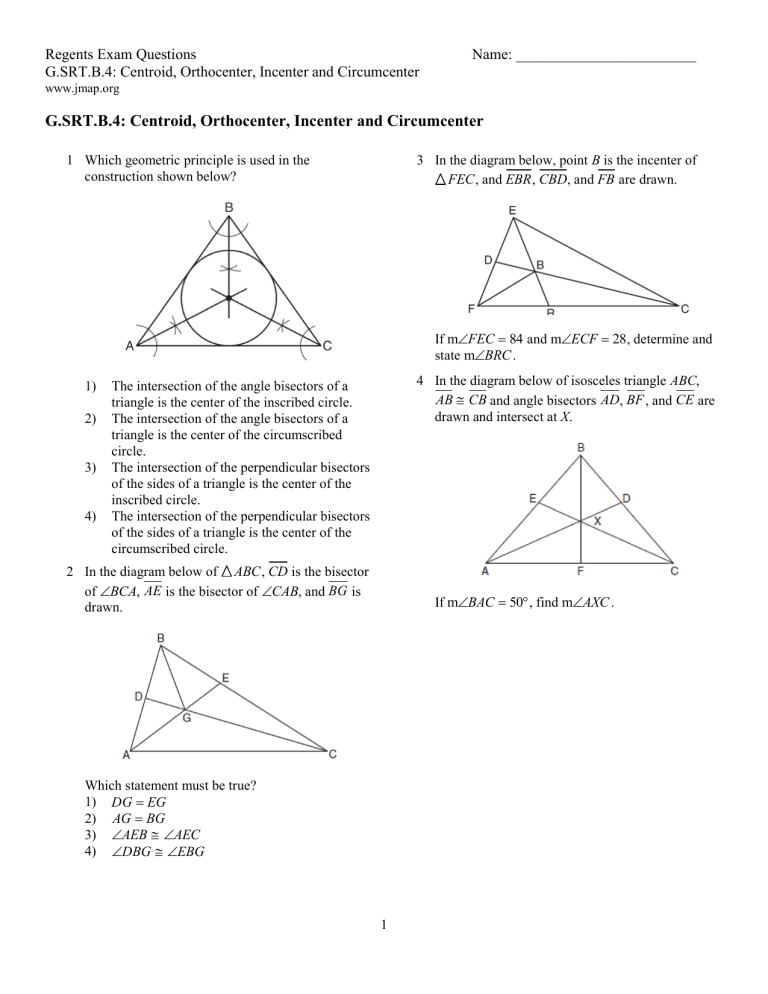 Regents Exam Questions: Centroid, Orthocenter, Incenter, Circumcenter
