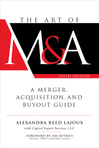 The Art of M&A: Merger, Acquisition, Buyout Guide (5th Ed.)